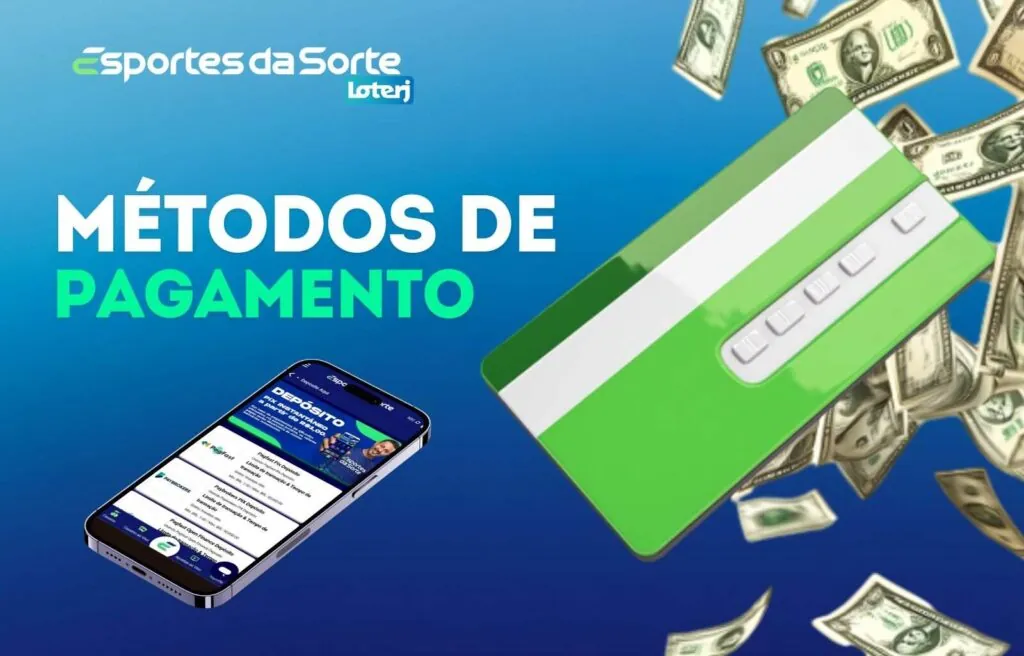 Métodos de pagamento no aplicativo Esporte da Sorte Brasil